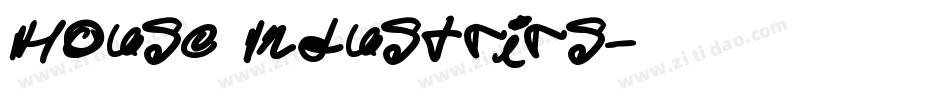 House Industrirs字体转换